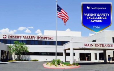 Healthgrades Names Desert Valley Hospital a 2026 Patient Safety Excellence Award™ Recipient